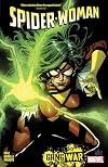 SPIDER-WOMAN BY STEVE FOXE VOL. 1: GANG WAR