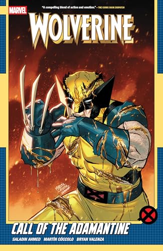 Wolverine : Call of the Adamantine by Ahmed, Saladin