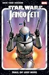 Star Wars: Jango Fett: Trail Of Lost Hope