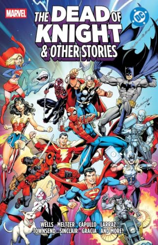 Marvel/DC: The Dead Of Knight & Other Stories book cover