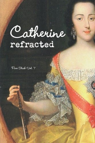 Catherine Refracted: Pure Slush Vol. 7 book cover