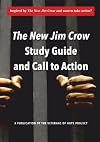 The New Jim Crow Study Guide and Call to Action