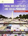 Empowerment Series: Social Welfare Policy and Social Programs, Updated (MindTap Course List)