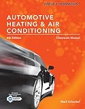 Todays Technician Automotive Heating Air Conditioning Classroom Manual