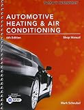 Todays Technician Automotive Heating Air Conditioning Shop Manual