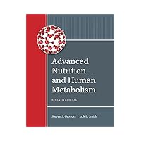 Advanced Nutrition and Human Metabolism