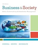 Business Society Ethics Sustainability Stakeholder Management