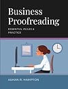 Business Proofreading: Essential Rules & Practice