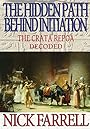 Hidden Path Behind Initiation - Nick Farrell
