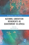 National liberation movements as government in Africa