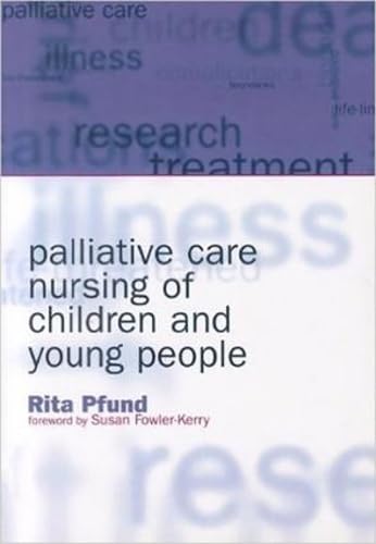 Cover of Palliative Care Nursing of Children and Young People