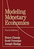 Modeling Monetary Economies