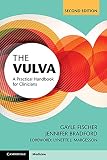The Vulva A Practical Handbook For Clinicians