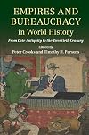 Empires and Bureaucracy in World History: From Late Antiquity to the Twentieth Century
