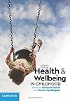 Health and Wellbeing in Childhood