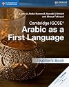 Cambridge IGCSE™ Arabic as a First Language Teacher's Book (Cambridge International IGCSE) (Arabic Edition)