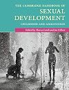 The Cambridge Handbook of Sexual Development: Childhood and Adolescence (Cambridge Handbooks in Psychology)