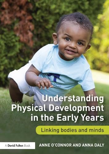 Cover of Understanding Physical Development in the Early Years