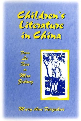 Cover of Children's Literature in China : from Lu Xun to Mao Zedong