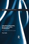 International intervention, identity and conflict transformation : bridges and walls between groups