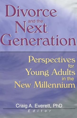 Cover of Divorce and the Next Generation