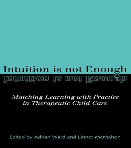 Cover of Intuition Is Not Enough