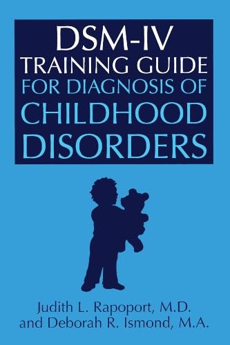 Cover of DSM-IV Training Guide for Diagnosis of Childhood Disorders