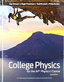 College Physics For The Ap Physics 1 Course