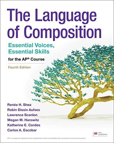 The Language of Composition, for the AP Course