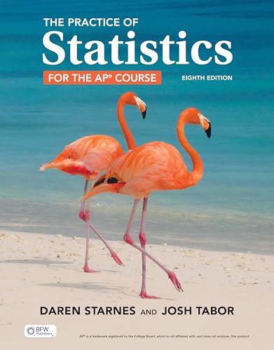The Practice of Statistics, 8th Edition (for the AP Course)