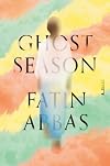 Ghost Season: A Novel