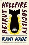 Beirut Hellfire Society: A Novel