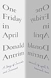 One Friday in April: A Story of Suicide and Survival