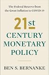 21st Century Monetary Policy: The Federal Reserve from the Great Inflation to COVID-19