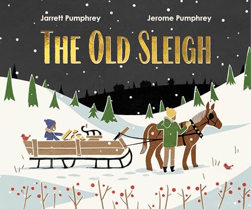 The Old Sleigh / by Pumphrey, Jarrett