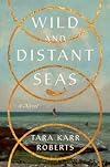 Wild and Distant Seas
