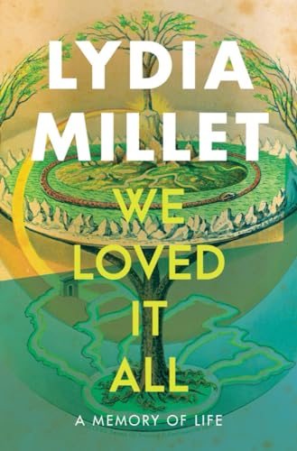 We Loved It All book cover