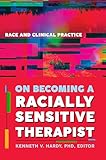 On becoming a racially sensitive therapist