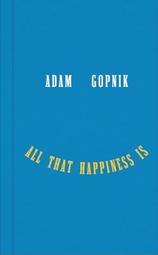All That Happiness Is book cover