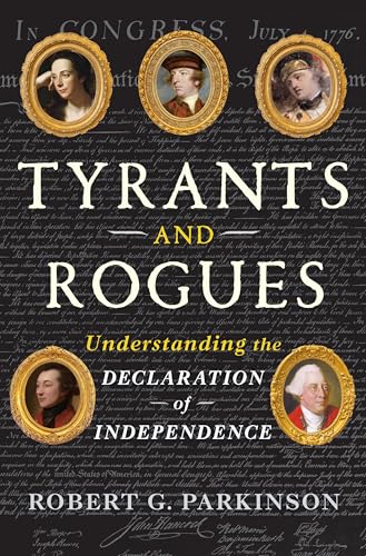 Tyrants and Rogues : by Parkinson, Robert G