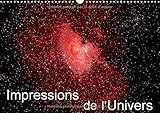 Impressions De L'univers : Photos D'%C3%A9toiles, De Galaxies Et De N%C3%A9buleuses. Calendrier Mural A3 Horizontal 2017