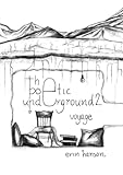 Voyage The Poetic Underground 2