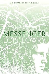 Messenger by Lois Lowry — book cover