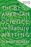 The Best American Science And Nature Writing 2019 The Best American Series 