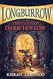 The Gift Of Dark Hollow