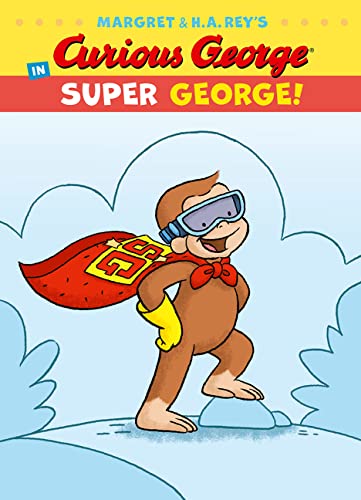 Cover of Curious George in Super George!