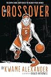 The Crossover: A Graphic Novel