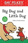 Big Dog and Little Dog Tales of Adventure (Green Light Readers)