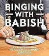 Binging With Babish: 100 Recipes Recreated from Your Favorite Movies and TV Shows
