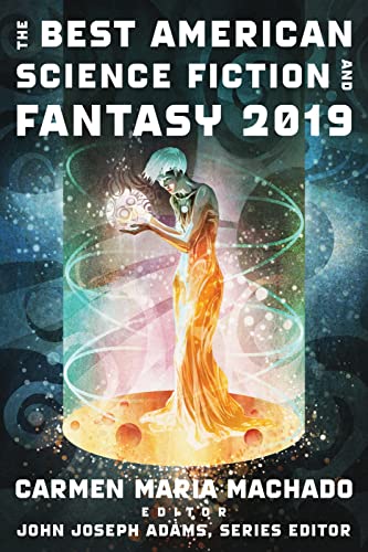 The Best American Science Fiction and Fantasy 2019 book cover
